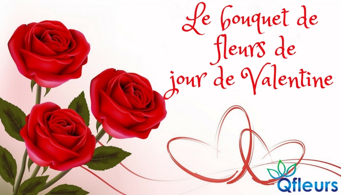 Comment choisir le bouquet de fleurs de jour de Valentine parfait