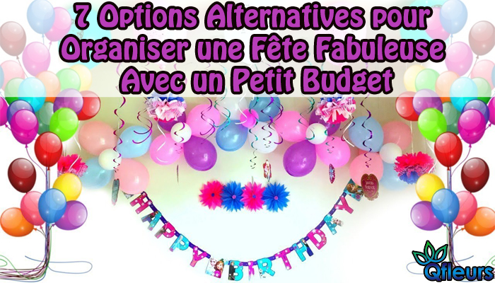 options alternatives pour organiser une fête fabuleuse