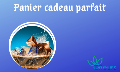 Panier-cadeau parfait  