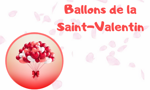 Ballons de la Saint-Valentin