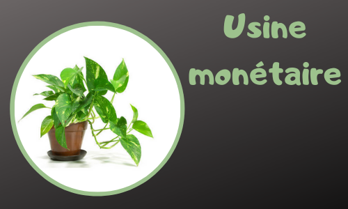 Usine monétaire
