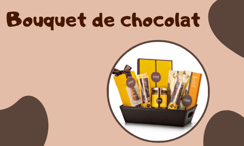 Bouquet de chocolat