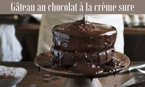 Gâteau au chocolat à la crème sure