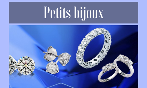 Petits bijoux