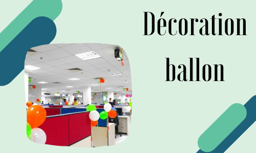 Décoration ballon