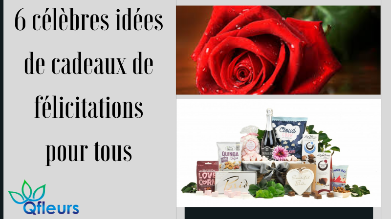 6 célèbres idées de cadeaux de félicitations pour tous