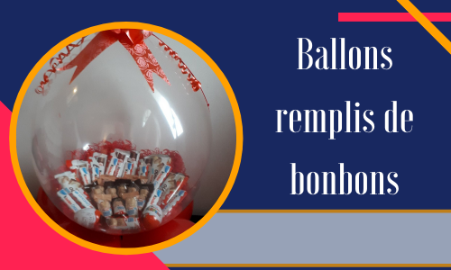 Ballons remplis de bonbons