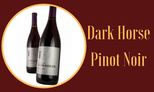Dark Horse Pinot Noir