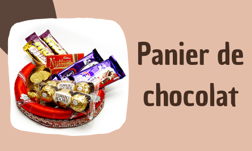 Panier de chocolat