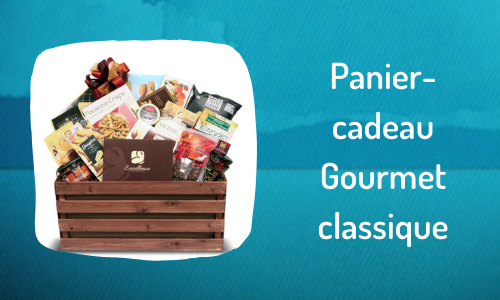Panier-cadeau Gourmet classique