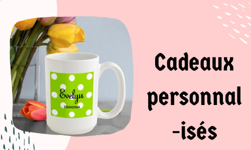 Cadeaux personnalisés