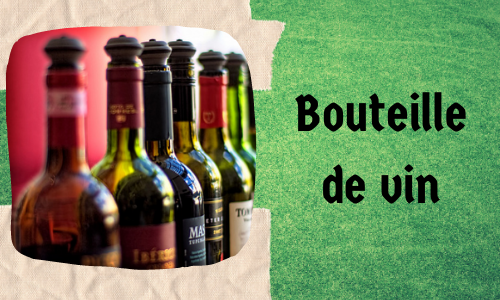 Bouteille de vin