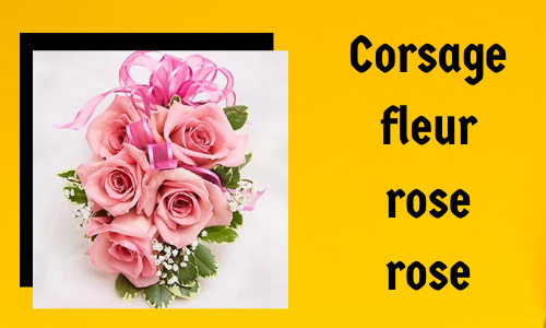 Corsage fleur rose rose