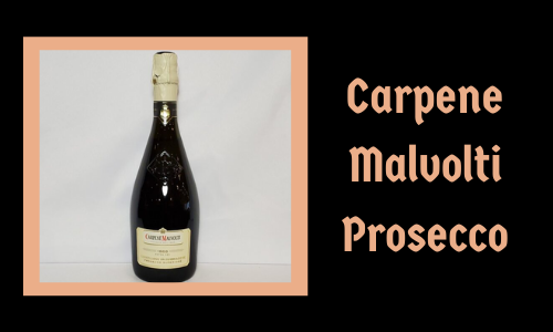 Carpene Malvolti Prosecco