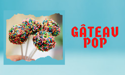 Gâteau pop