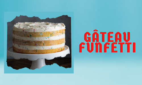 Gâteau Funfetti