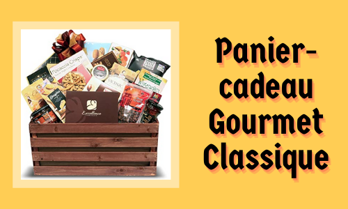 Panier-cadeau Gourmet Classique