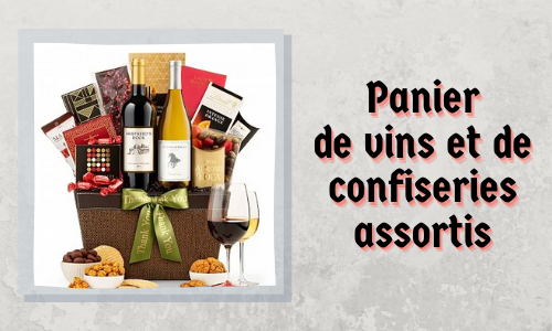 Panier de vins et de confiseries assortis