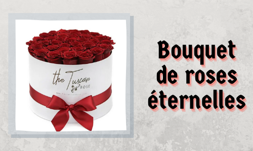Bouquet de roses éternelles