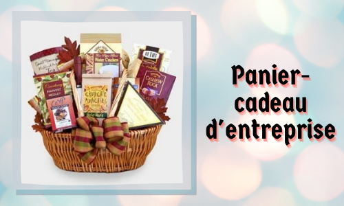 Panier-cadeau d'entreprise
