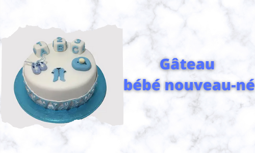 Gâteau bébé nouveau-né