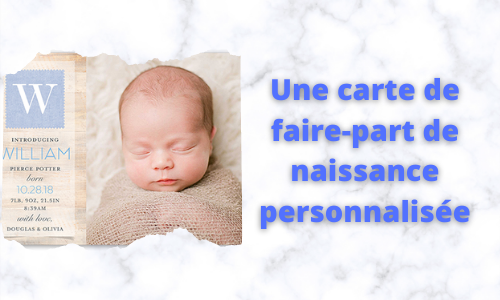 Une carte de faire-part de naissance personnalisée 