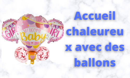 Accueil chaleureux avec des ballons