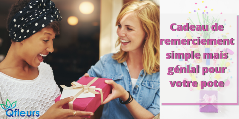 cadeau de remerciement simple mais génial pour votre pote