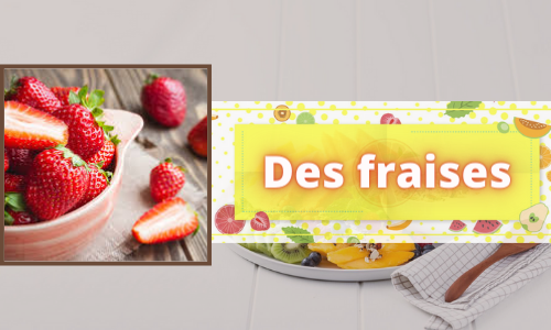 Des fraises