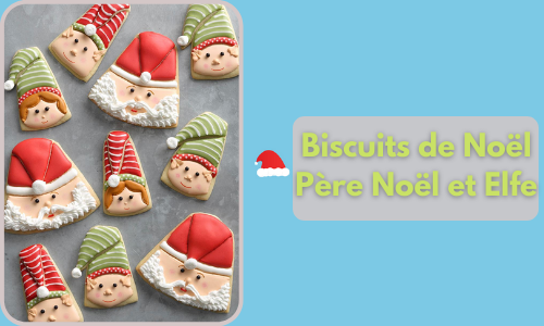Biscuits de No&euml;l P&egrave;re No&euml;l et Elfe