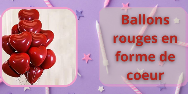 ballons rouges en forme de coeur