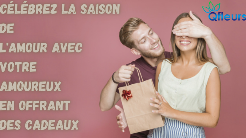 Célébrez la saison de l'amour avec votre amoureux en offrant des cadeaux