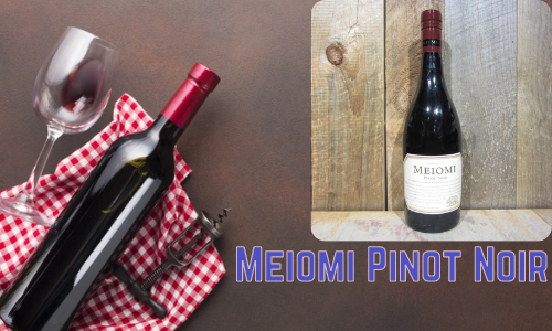 Meiomi Pinot Noir