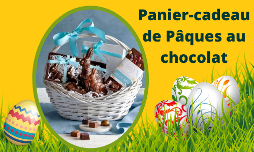 Chocolat C&eacute;l&eacute;brer le panier-cadeau de P&acirc;ques