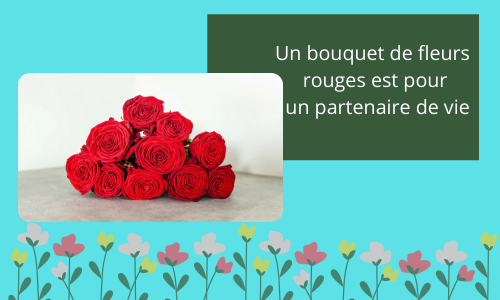 Un bouquet de fleurs rouges est pour un partenaire de vie