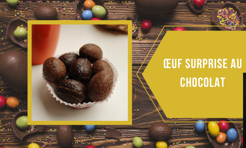 Œuf surprise au chocolat