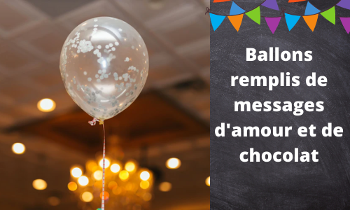 Ballons remplis de massages d'amour et de chocolat