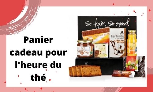 Panier cadeau pour l'heure du thé