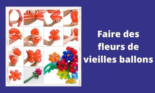 Faire des fleurs de vieilles ballons