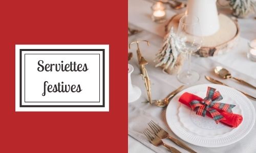Serviettes festives