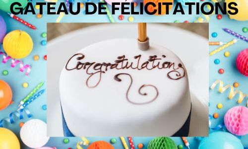 G&acirc;teau de f&eacute;licitations
