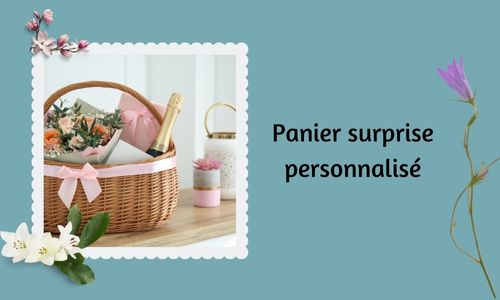 Panier surprise personnalis&eacute;