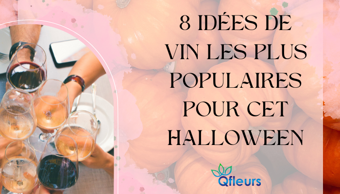 8 id&eacute;es de vin les plus populaires pour cet Halloween