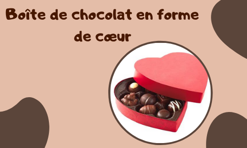 Boîte de chocolat en forme de cœur