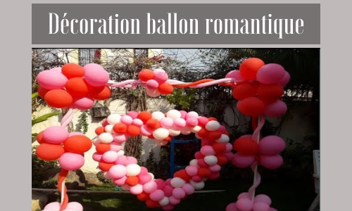 Décoration ballon romantique