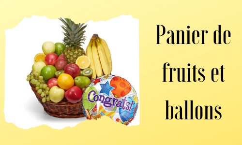 Panier de fruits et ballons