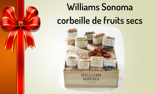 Williams Sonoma corbeille de fruits secs