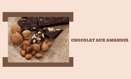 Chocolat aux amandes